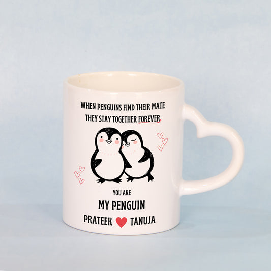 You Are My Penguin Mug