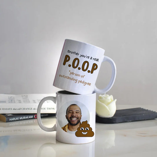 Brother You Are A Real Poop Personalized Mug